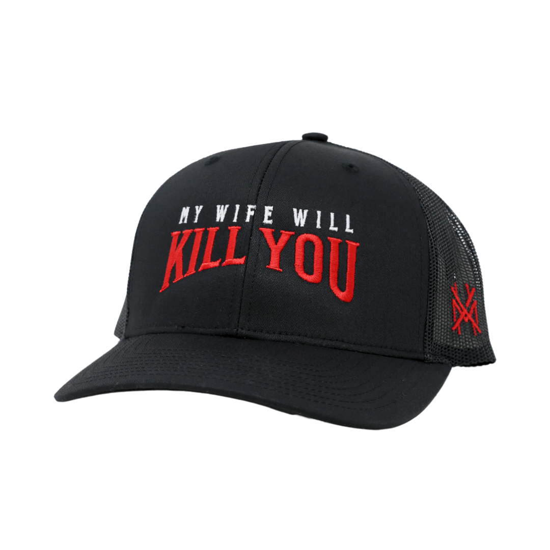 My Wife Will Kill You