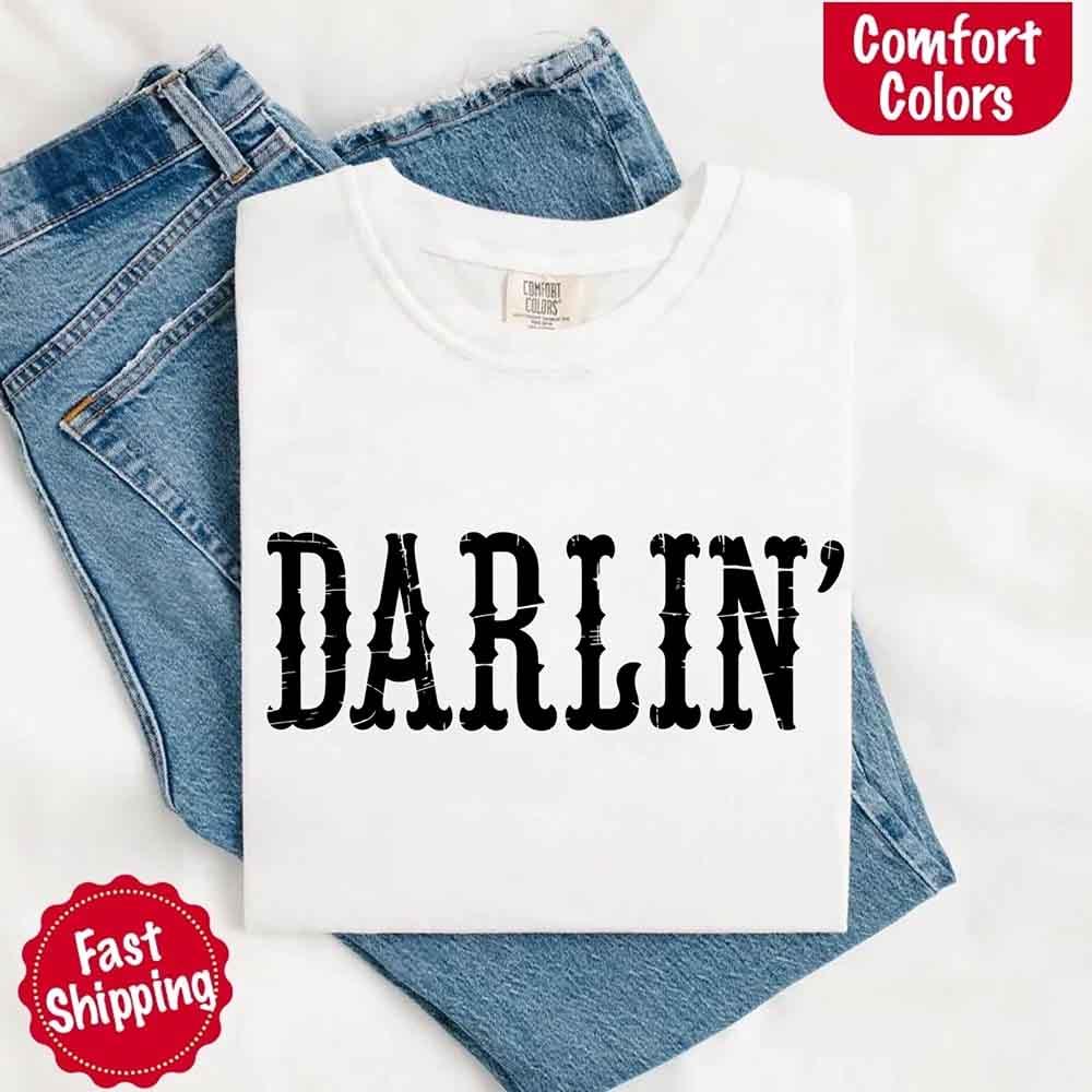 Darlin’ Comfort Colors Tee – Cute Country Girl Shirt, Western Cowgirl Style