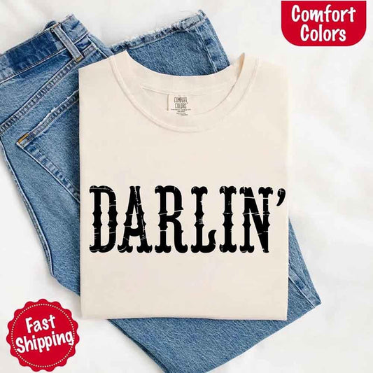Darlin’ Comfort Colors Tee – Cute Country Girl Shirt, Western Cowgirl Style