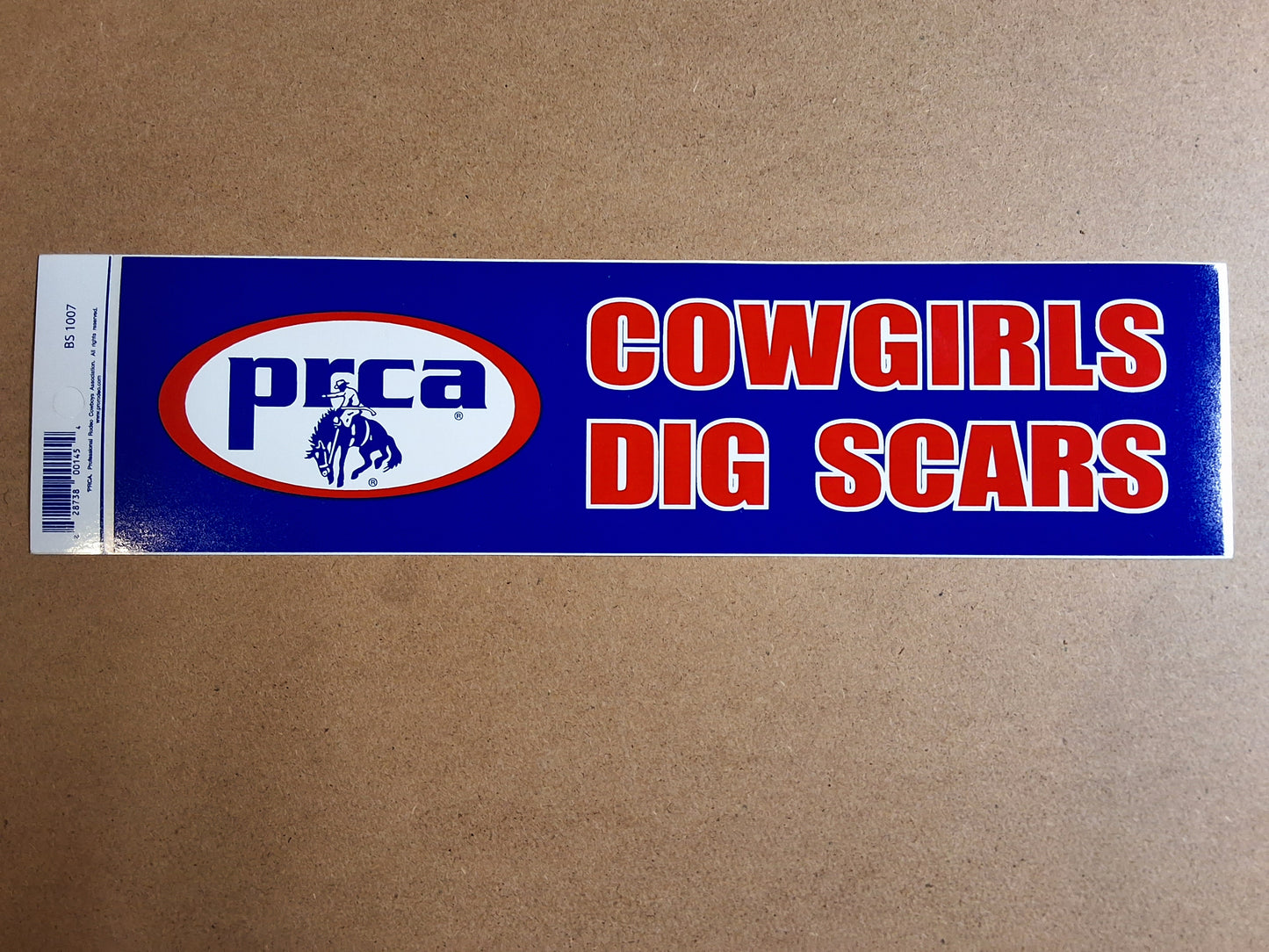 PRCA Cowgirls Dig Scars Bumper Sticker