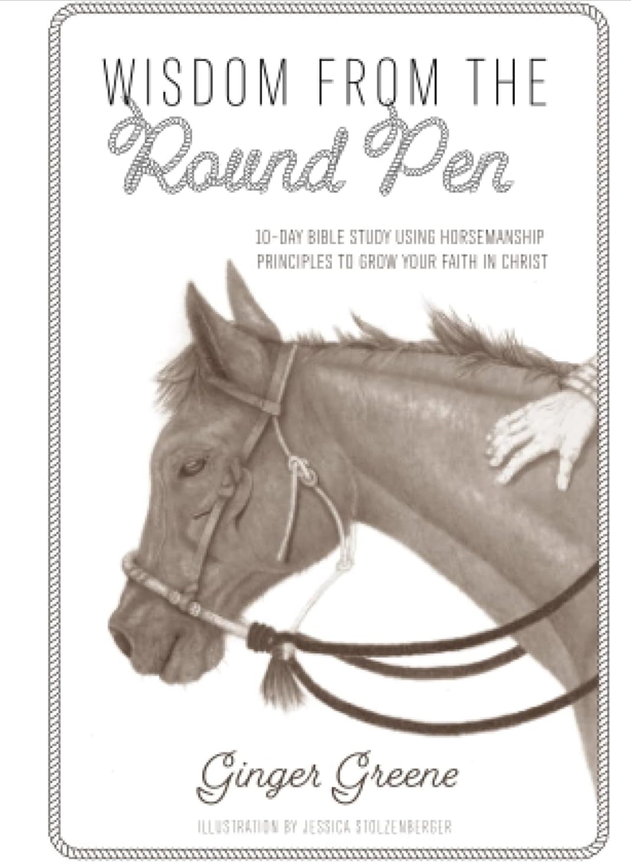 Wisdom From The Round Pen Devotional