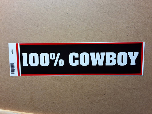100% Cowboy Bumper Sticker