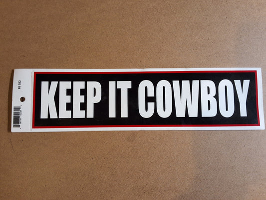 Keep It Cowboy Bumper Sticker